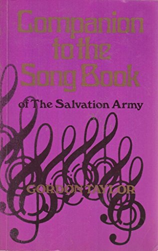 Beispielbild fr Companion to the Song Book of The Salvation Army zum Verkauf von Better World Books