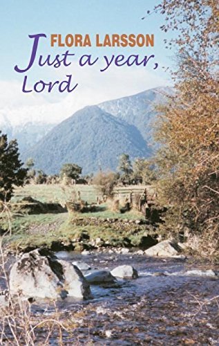 Stock image for Just a Year, Lord: Daily Readings from the Work of Flora Larsson for sale by WorldofBooks