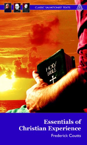 Beispielbild fr Essentials of Christian Experience (Classic Salvationist Texts) zum Verkauf von WorldofBooks