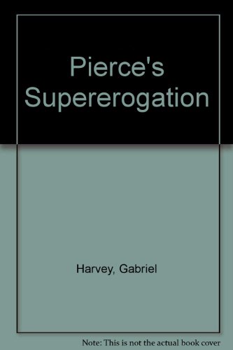 Pierce's Supererogation (9780854172436) by Harvey, Gabriel.