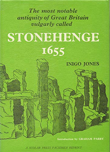 9780854178261: Most Notable Antiquity of Great Britain Vulgarly Called Stonehenge [Idioma Ingls]