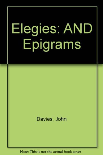 Elegies: AND Epigrams (9780854179091) by Ovid; John Davies