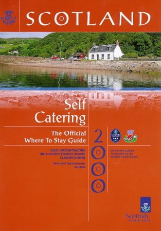 9780854195596: Scotland: Where to Stay Self Catering 2000 (Scotland - Where to Stay)