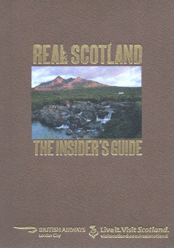 Beispielbild fr Real Scotland: The Locals Guide zum Verkauf von MusicMagpie