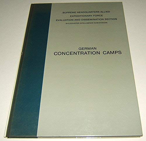 Kl's (Konzentrationslager)Axis Concentration Camps and Detention Centresreported as Such in Europ...