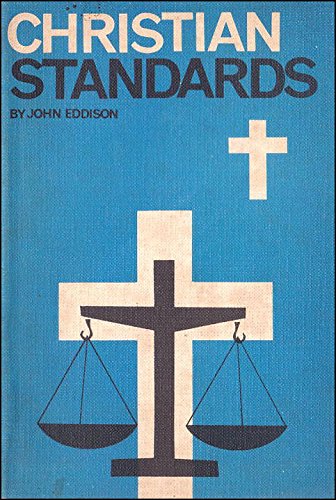 Christian Standards (9780854210398) by John Eddison
