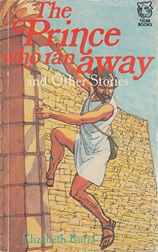 Stock image for Prince Who Ran Away and Other Stories (Tiger Books) for sale by AwesomeBooks