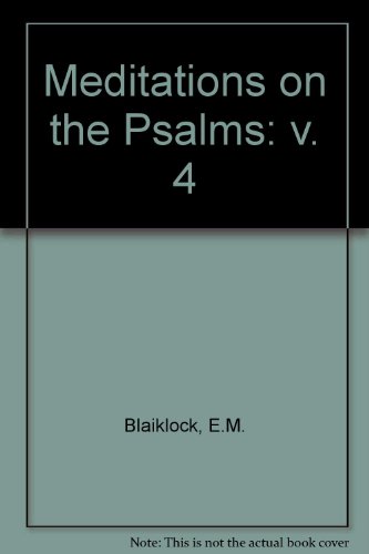 Beispielbild fr Meditations on the Psalms: v. 4 zum Verkauf von WorldofBooks