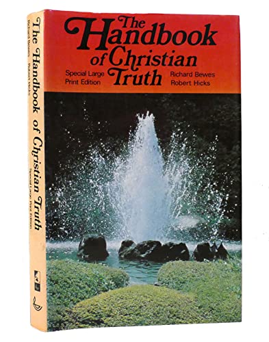 Beispielbild fr Handbook of Christian Truth zum Verkauf von The Old Bookshelf
