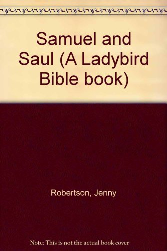 9780854219360: Samuel and Saul (A Ladybird Bible book)