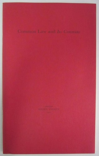 Common Law and Ius Commune - Ibbetson, David