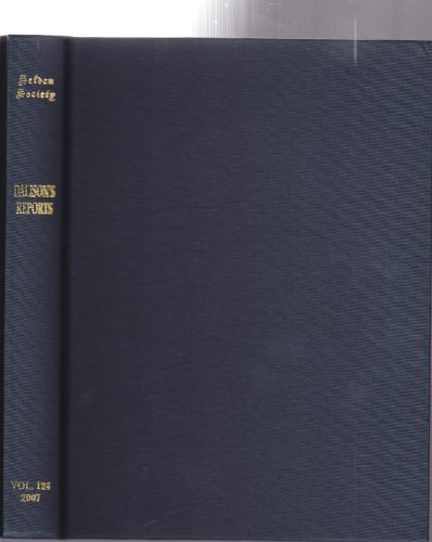 Beispielbild fr The Reports of William Dalison, 1552-1558. (The Publications of the Selden Society, Vol. CXXIV). zum Verkauf von G. & J. CHESTERS