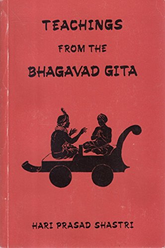 Stock image for TEACHINGS FROM THE BHAGAVAD-GITA for sale by GREENSLEEVES BOOKS