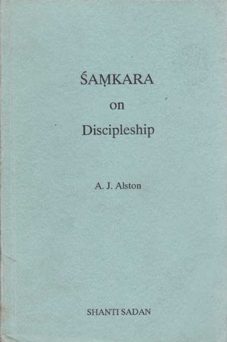 Imagen de archivo de Samkara on Discipleship (Samkara Source Book) a la venta por Vedic Book Services