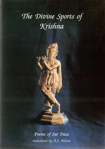 Beispielbild fr Divine Sports of Krishna: Poems of Surdas zum Verkauf von Cambridge Rare Books
