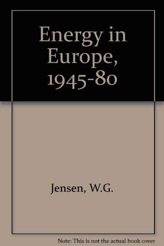 Beispielbild fr Energy in Europe 1945-1980 zum Verkauf von Better World Books