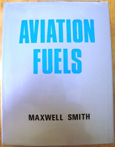 9780854290925: Aviation Fuels