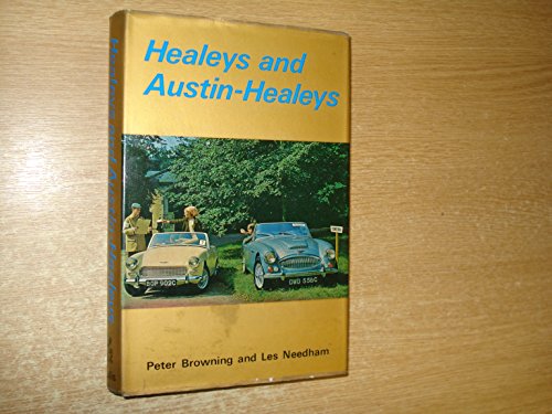 Beispielbild fr Healeys and Austin-Healeys : An Illustrated History of the Marque with Specifications and Tuning Data zum Verkauf von Jay W. Nelson, Bookseller, IOBA