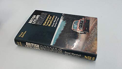 Beispielbild fr British Leyland Minis: Maintenance, Tuning and Modification zum Verkauf von Antiquarius Booksellers