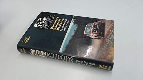 Imagen de archivo de British Leyland Minis: Maintenance, Tuning and Modification a la venta por Antiquarius Booksellers