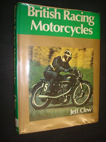 Imagen de archivo de British racing motorcycles (A Foulis motorcycling book) a la venta por Orphans Treasure Box