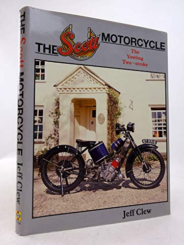 9780854291649: The Scott Motorcycle: The Yowling Two-stroke