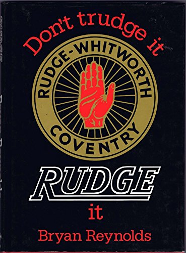 Don't Trudge It, Rudge It