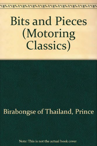 9780854291915: Bits and Pieces (Motoring Classics)
