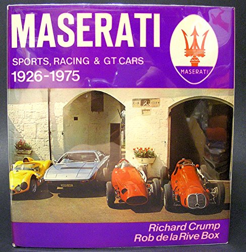 Imagen de archivo de Maserati: Sports, Racing and G.T.Cars, 1926-75 a la venta por Chequered Past