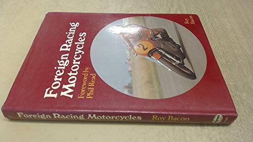 Beispielbild fr Foreign racing motorcycles (Foulis motorcycling book) zum Verkauf von ThriftBooks-Atlanta
