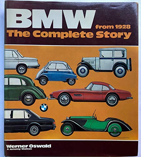 Stock image for B.M.W.: the complete story from 1928 for sale by SecondSale