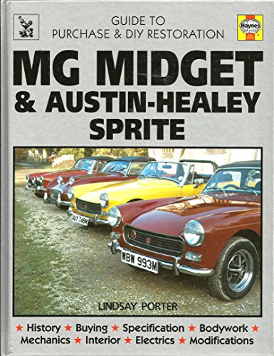 Imagen de archivo de MG Midget & Austin-Healey Sprite: Guide to purchase & D.I.Y. restoration (A Foulis motoring book) a la venta por R Bookmark