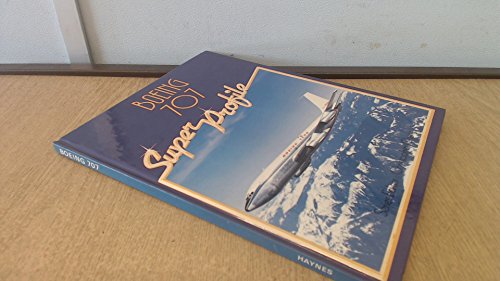 Stock image for Super Profile ; Boeing 707 for sale by Lewes Book Centre