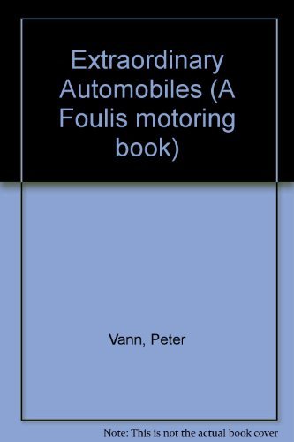 Imagen de archivo de Extraordinary Automobiles (A Foulis motoring book) a la venta por Reuseabook