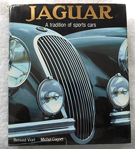 Stock image for Jaguar A Tradition of Sports Cars for sale by HPB-Diamond