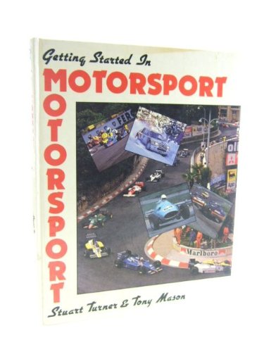 Beispielbild fr Getting Started in Motor Sport zum Verkauf von AwesomeBooks