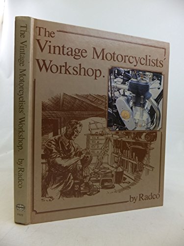 The Vintage Motorcyclists' Workshop.