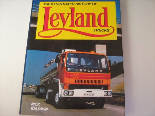 Stock image for The Illustrated History of Leyland Trucks for sale by WorldofBooks