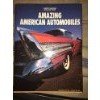 Beispielbild fr AMAZING AMERICAN AUTOMOBILE zum Verkauf von Amazing Book Company