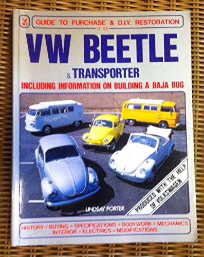 Imagen de archivo de VW Beetle and Transporter: Guide to Purchase and D.I.Y. Restoration a la venta por ThriftBooks-Atlanta