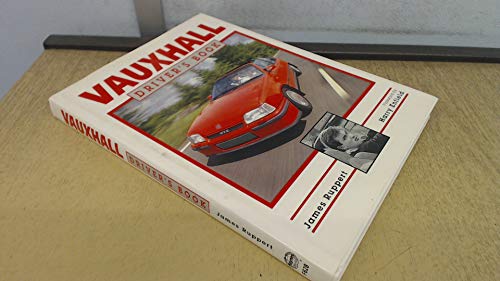 Imagen de archivo de Vauxhall Driver's Book a la venta por AwesomeBooks