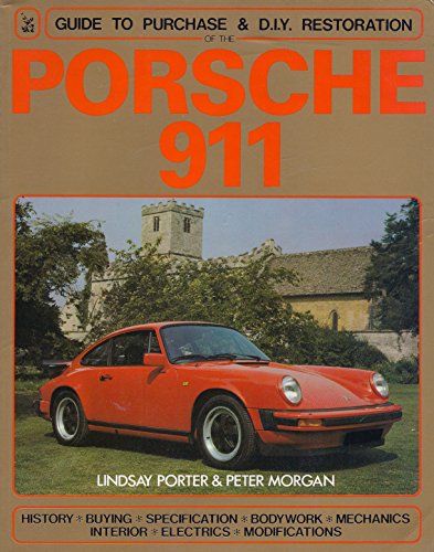 Beispielbild fr Porsche 911: Guide to Purchase and D.I.Y. Restoration (Foulis Motoring Book) zum Verkauf von HPB-Diamond