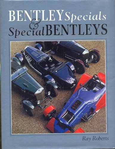 9780854296996: Bentley Specials and Special Bentleys