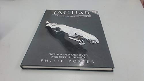 Stock image for Jaguar: The Complete Illustrated History (A Foulis motoring book) for sale by A Squared Books (Don Dewhirst)