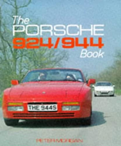 9780854297641: The Porsche 924 and 944 Book