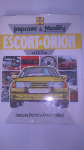 Escort and Orion (Improve and Modify Series) (9780854297849) by Porter, Lindsay; Pollard, David