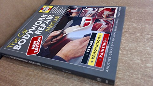 Imagen de archivo de The Car Bodywork Repair Manual: A Do-it-yourself Guide to Car Bodywork Repair, Renovations and Painting (Foulis Motoring Book) a la venta por WorldofBooks