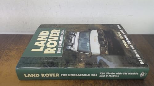 Stock image for Land Rover: The Unbeatable 4 X 4 for sale by SecondSale