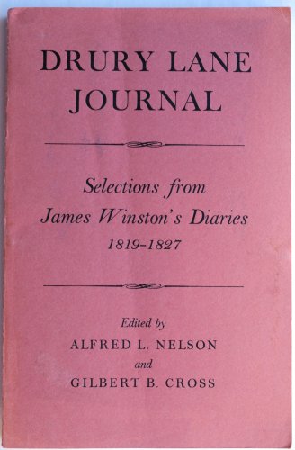 Imagen de archivo de Drury Lane Journal: Selections From James Winston's Diaries 1819-1827 a la venta por The Calder Bookshop & Theatre