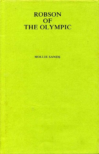 Imagen de archivo de Robson of the Olympic (Frederick Robson/ Thomas Robson Brownhill Biography) a la venta por Midtown Scholar Bookstore